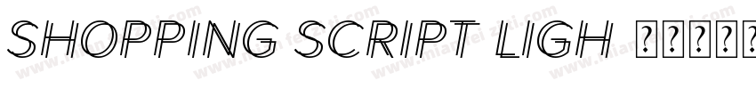 Shopping Script Ligh字体转换